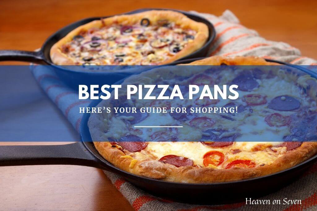 best pizza pans