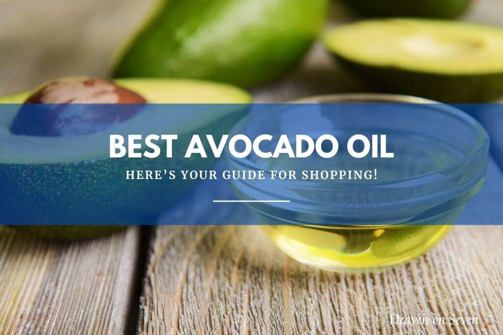 Best Avocado Oil