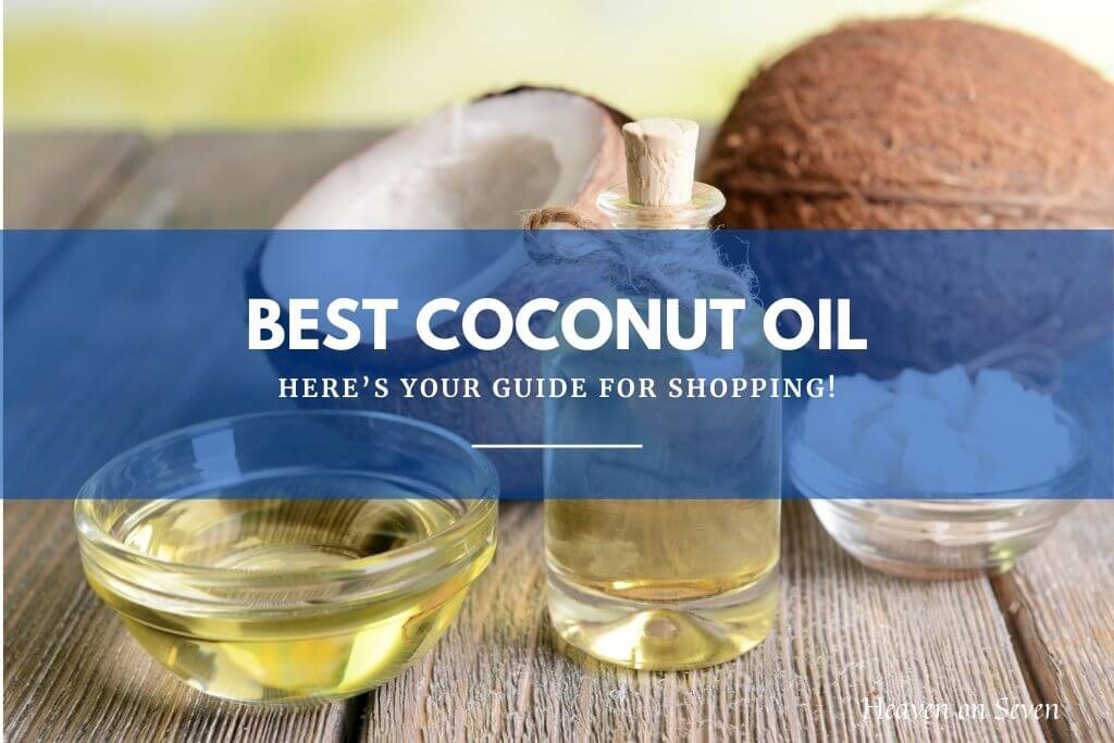 Best Coconut Oil
