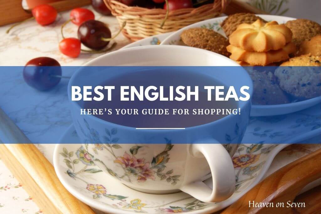Best English Teas
