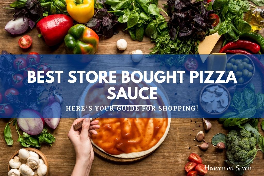 Best Store Bought Pizza Sauce